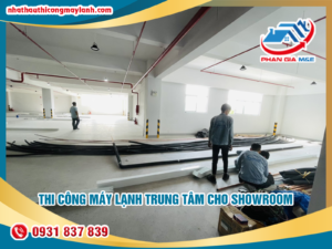 Read more about the article Thi công máy lạnh trung tâm cho showroom: Đảm bảo không khí trong lành