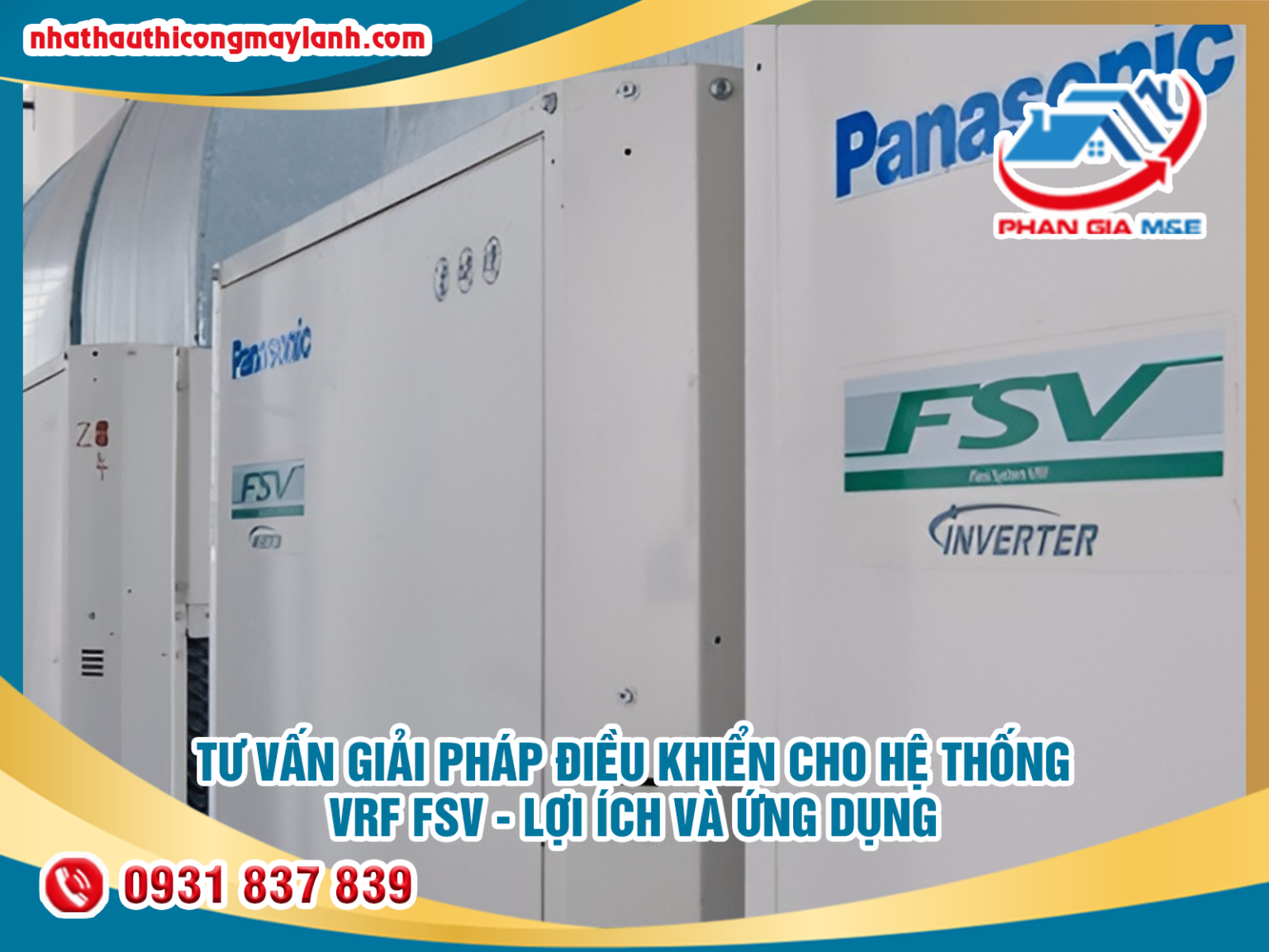 Tư vấn giải pháp điều khiển cho hệ thống VRF FSV