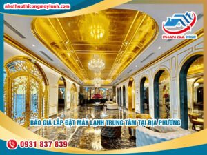 Read more about the article Báo giá lắp đặt máy lạnh trung tâm tại địa phương