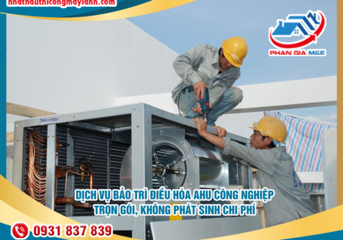 Dịch vụ bảo trì điều hòa AHU công nghiệp